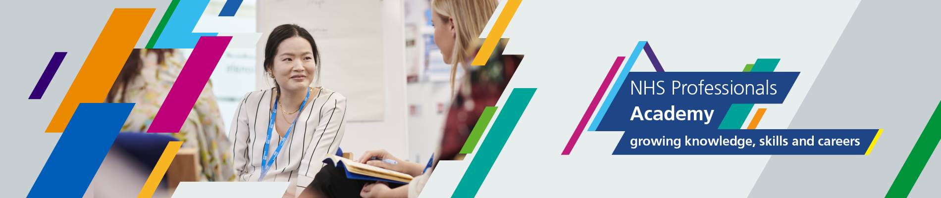 Branded page banner showing two ladies sitting and talking with a notebook and text that reads NHS Professionals Academy: growing knowledge, skills and careers.