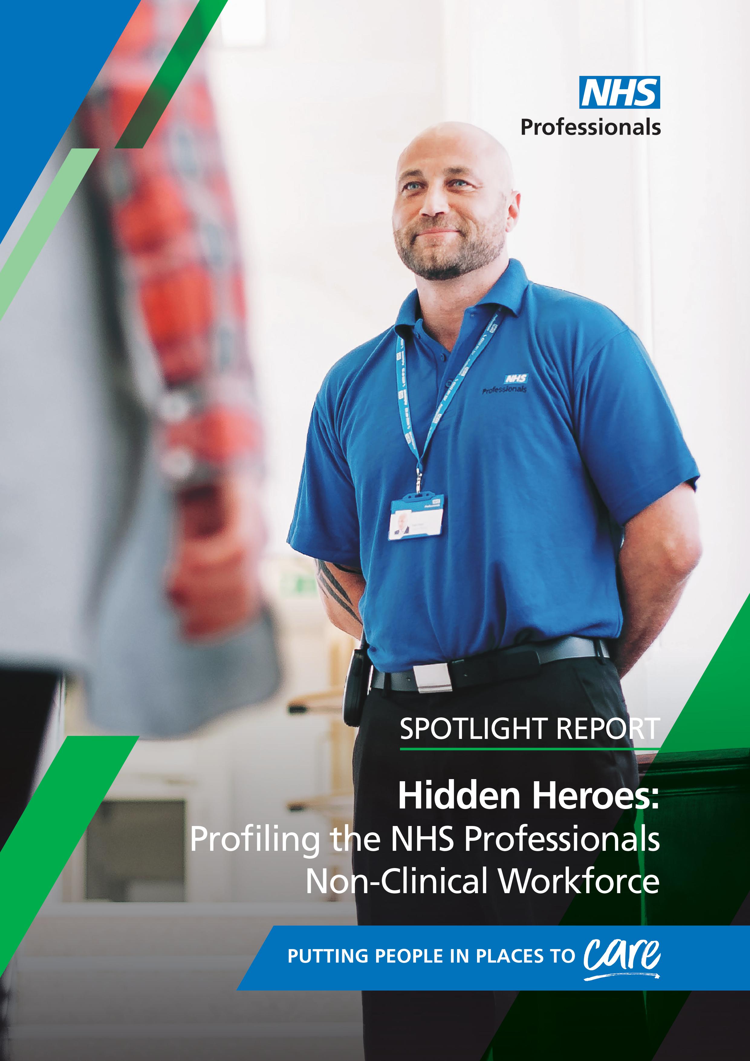 Hidden Heroes: Profiling the NHS Professionals Non-Clinical Workforce