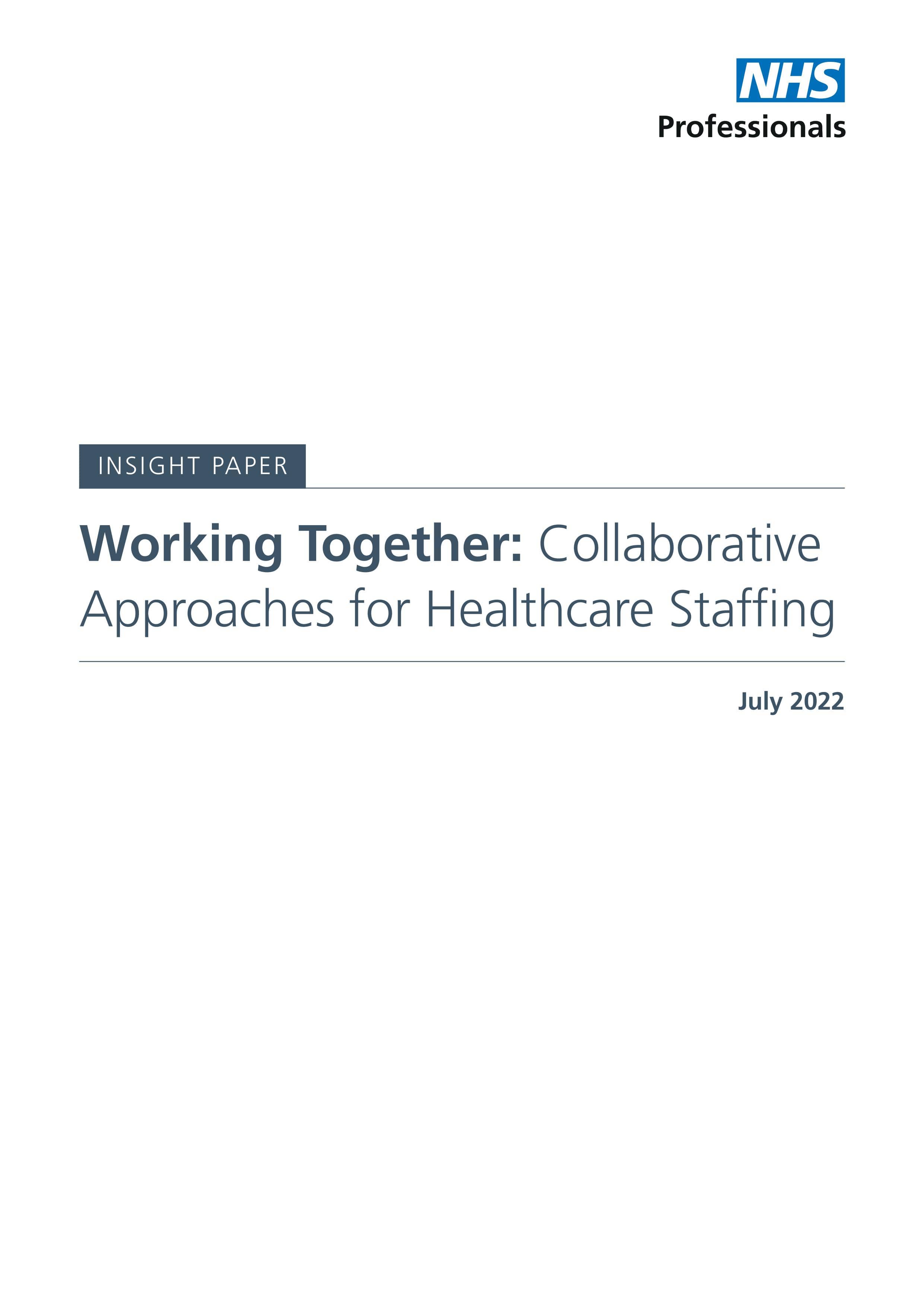 Working Together: Collaborative Approaches for Healthcare Staffing
